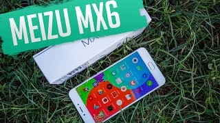 Meizu MX6: обзор лучшего смартфона производителя 2016 года